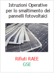 Pannelli fotovoltaici: le Istruzioni operative per lo smaltimento GSE Pannelli fotovoltaici: le Istruzioni operative per lo smaltimento GSE