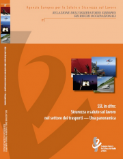 Sicurezza e salute sul lavoro nel settore dei trasporti - Una panoramica Sicurezza e salute sul lavoro nel settore dei trasporti - Una panoramica