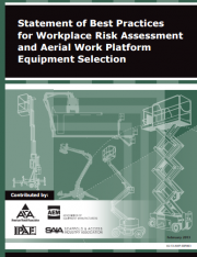 Statement of Best Practices for Workplace Risk Assessment and Aerial Work Platform Equipment Selection Statement of Best Practices for Workplace Risk Assessment and Aerial Work Platform Equipment Selection