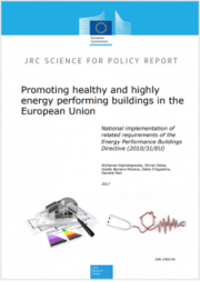 Promoting healthy and energy efficient buildings in the EU Promoting healthy and energy efficient buildings in the EU