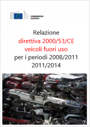 Relazione UE veicoli fuori uso (2008 2014) Relazione UE veicoli fuori uso (2008 2014)