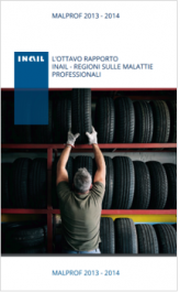 Malprof 2013-2014 - VIII rapporto Inail - Regioni malattie professionali Malprof 2013-2014 - VIII rapporto Inail - Regioni malattie professionali