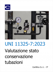 UNI 11325-7:2023 Valutazione stato conservazione tubazioni UNI 11325-7:2023 Valutazione stato conservazione tubazioni