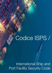 Codice ISPS / International Ship and Port Facility Security Code