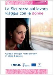La Sicurezza sul lavoro viaggia con le donne La Sicurezza sul lavoro viaggia con le donne