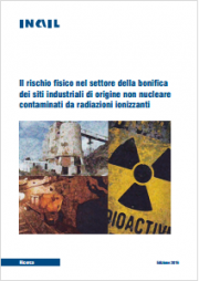 Rischio radiazioni ionizzanti bonifica siti - INAIL Rischio radiazioni ionizzanti bonifica siti - INAIL
