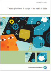 Waste prevention in Europe - The status in 2013 Waste prevention in Europe - The status in 2013