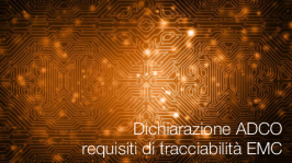 Dichiarazione ADCO sui requisiti di tracciabilità EMC Dichiarazione ADCO sui requisiti di tracciabilità EMC