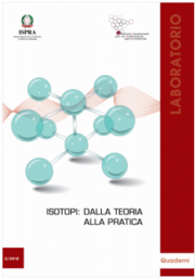 Isotopi: dalla teoria alla pratica Isotopi: dalla teoria alla pratica