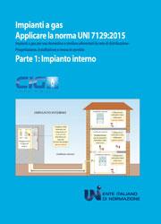 Manuali Pratici UNI 7129:2015 Impianti a gas