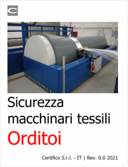 Sicurezza macchinari tessili: orditoi