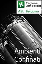 Guida Operativa Lavori in Ambienti Confinati Guida Operativa Lavori in Ambienti Confinati