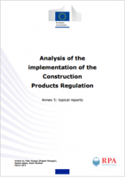Analysis of the implementation of the Construction Products Regulation Analysis of the implementation of the Construction Products Regulation