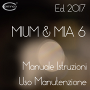 MIUM & MIA Ed. 6.1 2017 New: il Prodotto di riferimento manualistica Direttiva macchine MIUM & MIA Ed. 6.1 2017 New: il Prodotto di riferimento manualistica Direttiva macchine