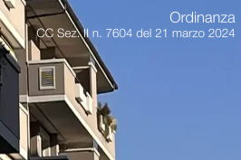 Ordinanza Cassazione Civile Sez. II n. 7604 del 21 marzo 2024