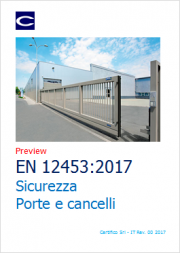 EN 12453:2017: Sicurezza dei cancelli industriali - Prove EN 12453:2017: Sicurezza dei cancelli industriali - Prove