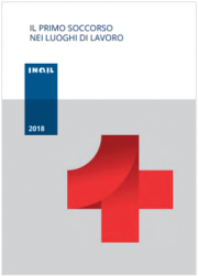 Il primo soccorso nei luoghi di lavoro Il primo soccorso nei luoghi di lavoro