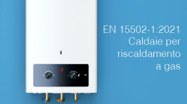 UNI EN 15502-1:2022 | Caldaie per riscaldamento a gas
