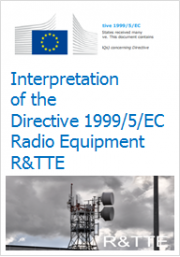Interpretation of the Directive 1999/5/EC Interpretation of the Directive 1999/5/EC
