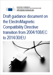 Guide EMC Directive transition from 2004/108/EC to 2014/30/EU Guide EMC Directive transition from 2004/108/EC to 2014/30/EU