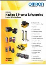 Machine Process Safeguarding Omron 2013/2014 Machine Process Safeguarding Omron 2013/2014