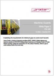 EN 349 White Paper Machine Guards EN 349 White Paper Machine Guards