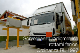Sorveglianza radiometrica sui rottami: Ordinanza RL n. 57671/1997 Sorveglianza radiometrica sui rottami: Ordinanza RL n. 57671/1997