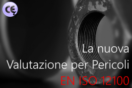 CEM4: il nuovo Metodo EN ISO 12100 CEM4: il nuovo Metodo EN ISO 12100