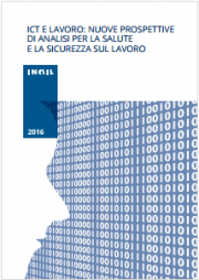 ICT e lavoro: salute e sicurezza sul lavoro ICT e lavoro: salute e sicurezza sul lavoro