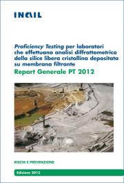 Proficiency Testing laboratori analisi silice libera cristallina Proficiency Testing laboratori analisi silice libera cristallina