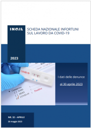 Scheda nazionale infortuni sul lavoro da covid-19: Report 32 INAIL