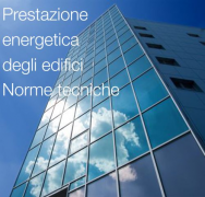 EN ISO 52000-X: la serie di norme per la prestazione energetica edifici EN ISO 52000-X: la serie di norme per la prestazione energetica edifici