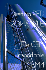 Nuova Direttiva PED 2014/68/UE: file CEM Nuova Direttiva PED 2014/68/UE: file CEM
