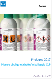 1° giugno 2017 Miscele obbligo etichette/imballaggio CLP 1° giugno 2017 Miscele obbligo etichette/imballaggio CLP