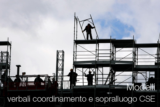 Modelli verbali coordinamento sopralluogo CSE Modelli verbali coordinamento sopralluogo CSE