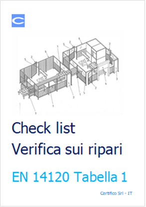 Check List ripari EN 14120 Check List ripari EN 14120
