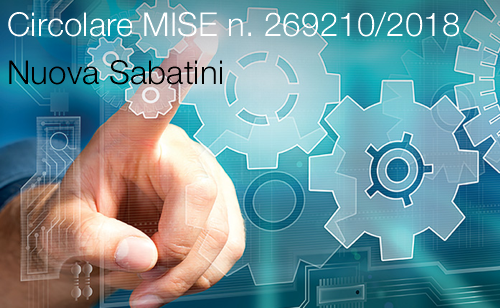 Circolare direttoriale 3 agosto 2018 n 269210 Nuova Sabatini Circolare direttoriale 3 agosto 2018 n 269210 Nuova Sabatini