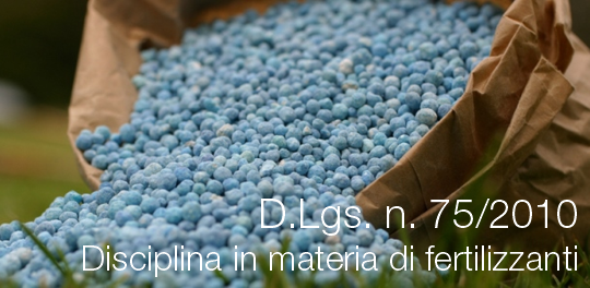 D Lgs n 75 2010 Fertilizzanti D Lgs n 75 2010 Fertilizzanti