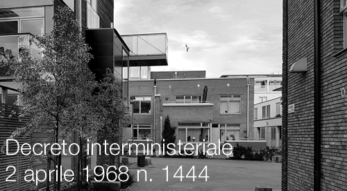Decreto interministeriale 2 aprile 1968 n 1444 Decreto interministeriale 2 aprile 1968 n 1444