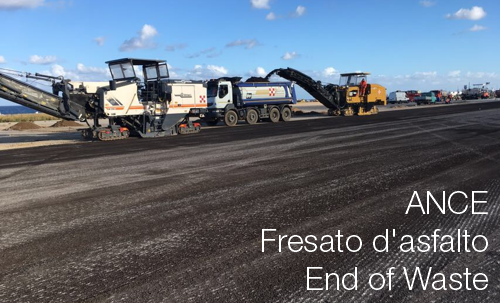 Fresato asfalto end of waste ANCE Fresato asfalto end of waste ANCE