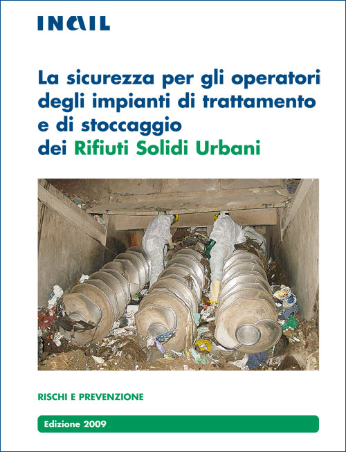 La sicurezza per gli operatori degli impianti 1 La sicurezza per gli operatori degli impianti 1