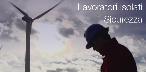 Lavoratori isolati sicurezza Lavoratori isolati sicurezza