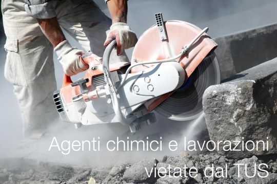 Lavorazioni vietate TUS Lavorazioni vietate TUS
