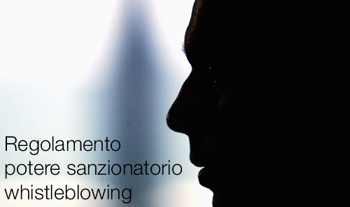 Potere sanzionatorio whistleblowing Potere sanzionatorio whistleblowing