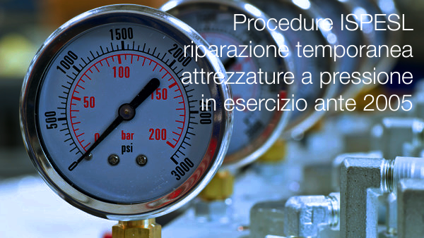 Procedure ISPESL riparazione temporanea Procedure ISPESL riparazione temporanea