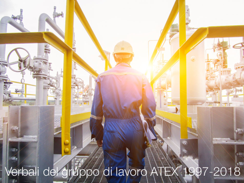 Verbali del gruppo di lavoro ATEX 1997 2018 Verbali del gruppo di lavoro ATEX 1997 2018