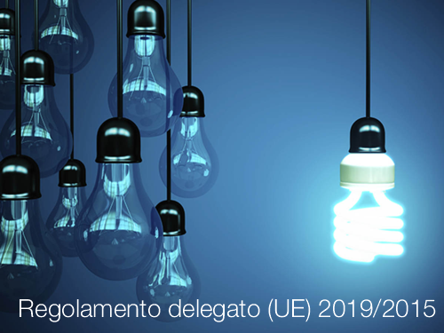 Regolamento delegato UE 2019 2015 Regolamento delegato UE 2019 2015