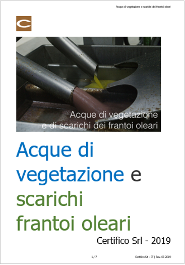 Acque di vegetazione e di scarichi frantoi oleari Acque di vegetazione e di scarichi frantoi oleari