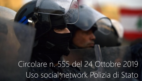 Circolare MinInt n 555 del 24 Ottobre 2019 Circolare MinInt n 555 del 24 Ottobre 2019