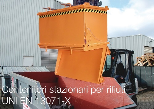 Contenitori stazionari per rifiuti UNI EN 13071 X